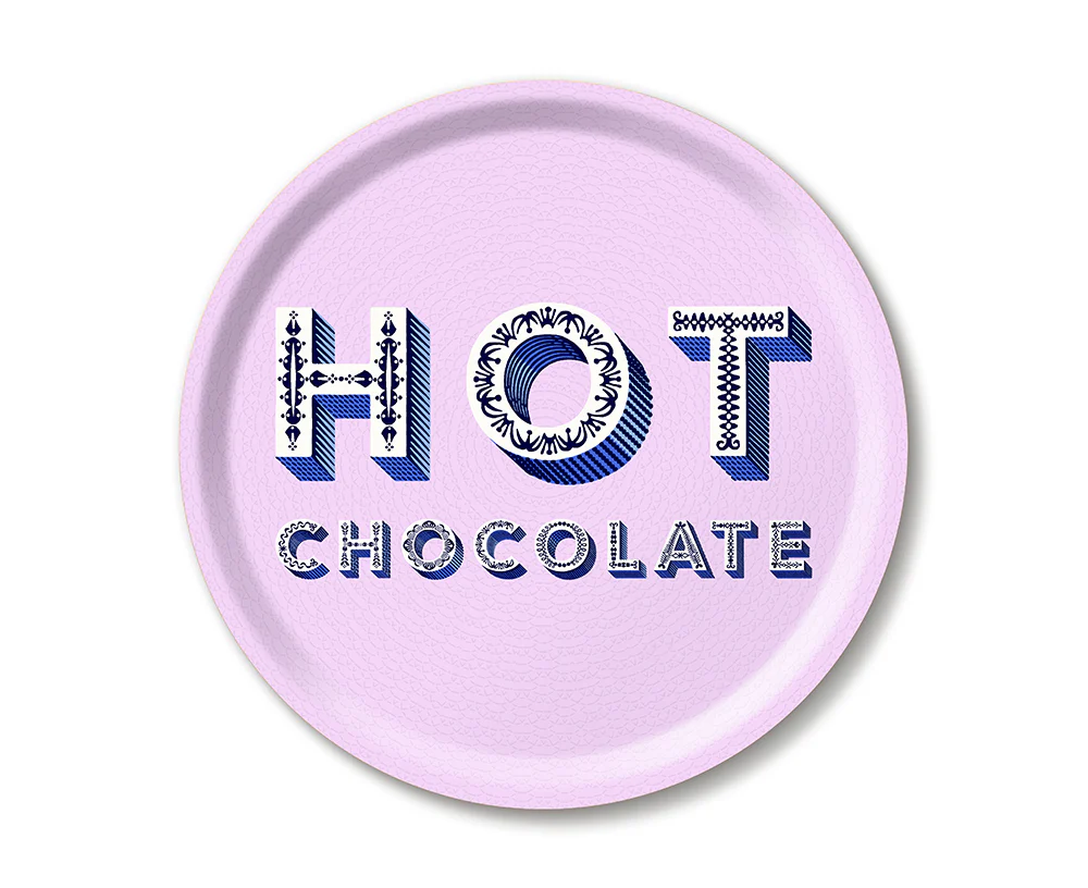 Word Round Tray - Hot Chocolate - by Jamida